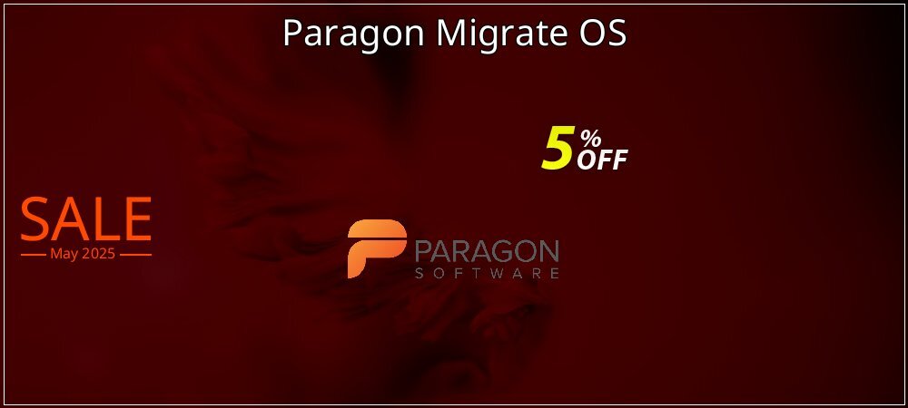 Paragon Migrate OS coupon on World Party Day offering discount