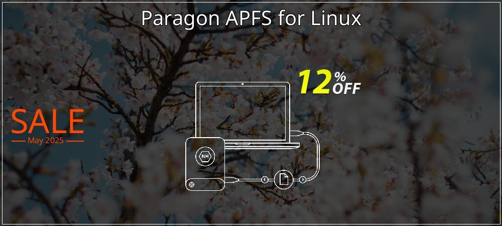 Paragon APFS for Linux coupon on World Backup Day offering discount