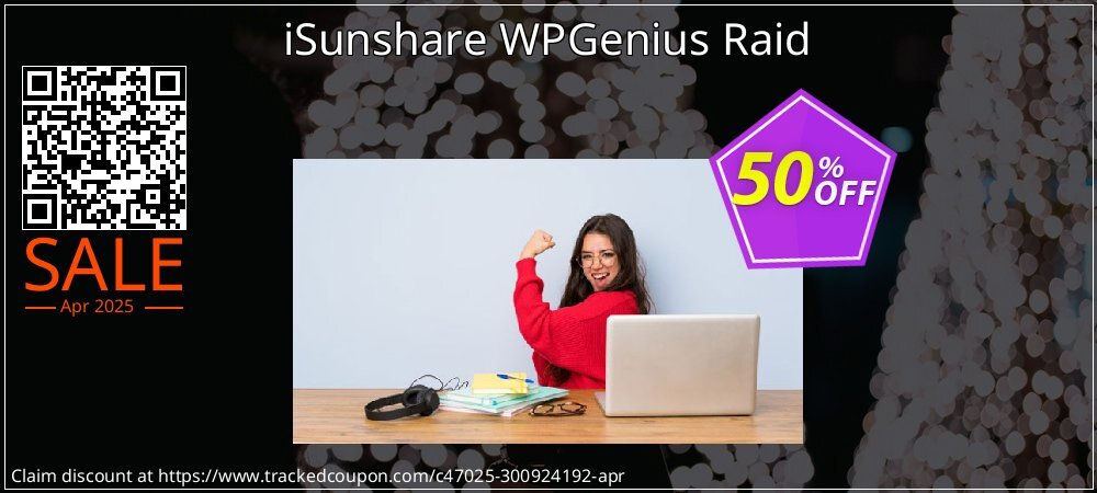 iSunshare WPGenius Raid coupon on Working Day super sale