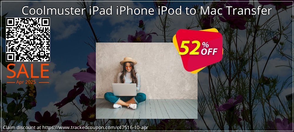 Coolmuster iPad iPhone iPod to Mac Transfer coupon on Mother Day sales