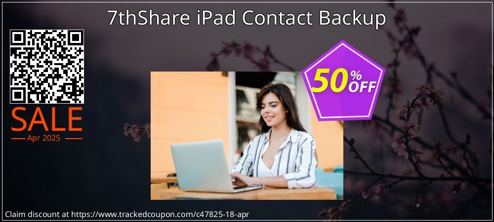 7thShare iPad Contact Backup coupon on Easter Day deals