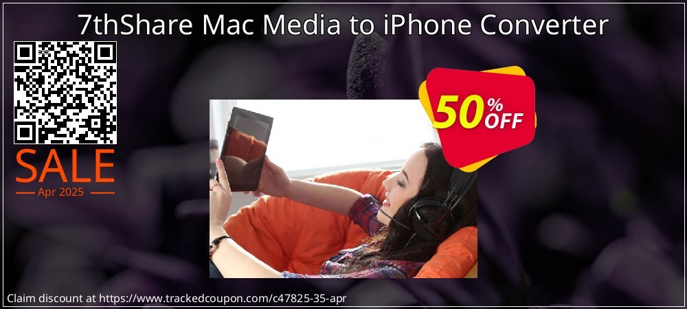 7thShare Mac Media to iPhone Converter coupon on National Walking Day sales