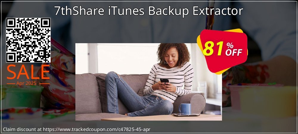 7thShare iTunes Backup Extractor coupon on Mother Day offer