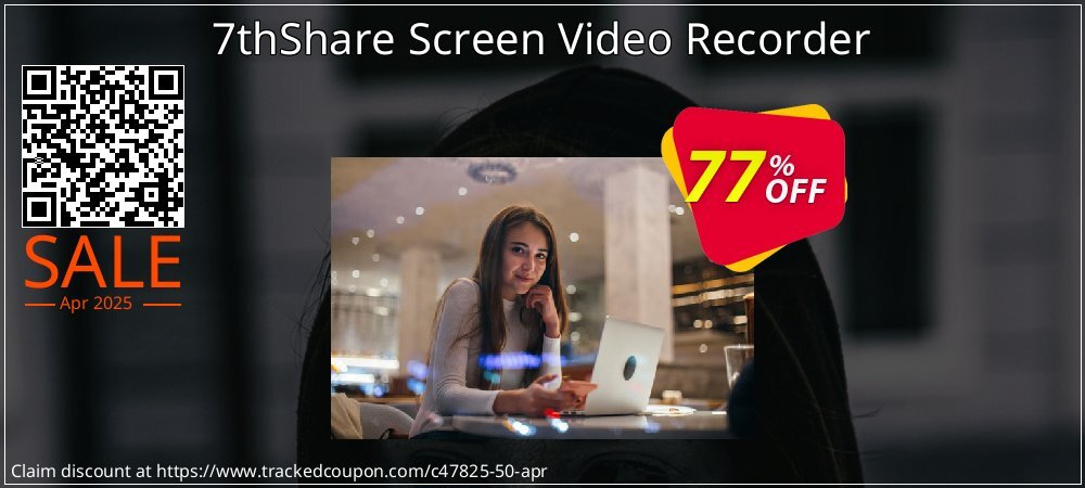 7thShare Screen Video Recorder coupon on World Backup Day offering sales