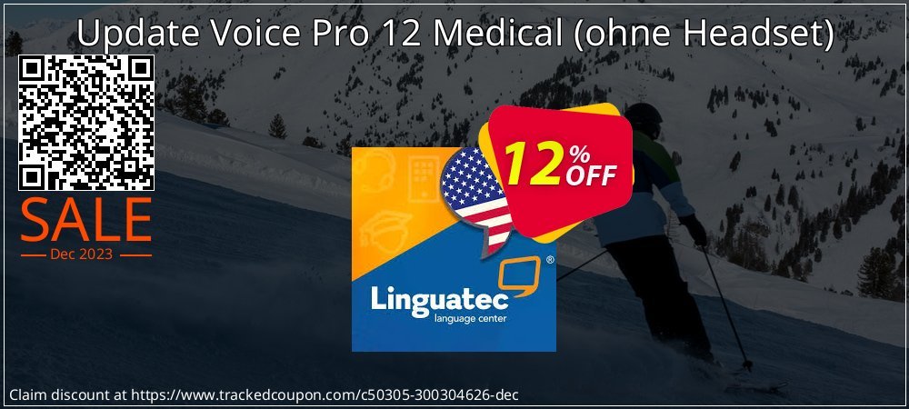 Update Voice Pro 12 Medical - ohne Headset  coupon on National Loyalty Day offering discount