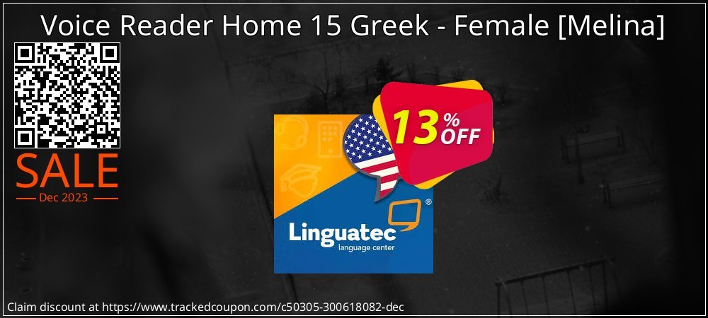 Voice Reader Home 15 Greek - Female  - Melina  coupon on Working Day promotions