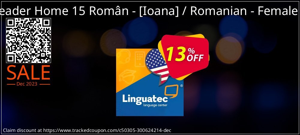 Voice Reader Home 15 Român -  - Ioana / Romanian - Female  - Ioana  coupon on Tell a Lie Day deals