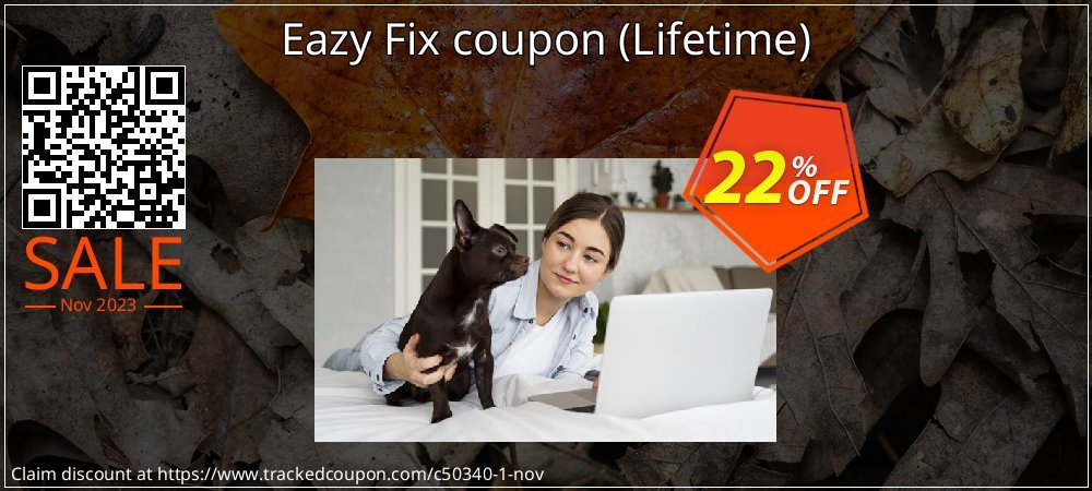 Eazy Fix coupon - Lifetime  coupon on National Loyalty Day discounts