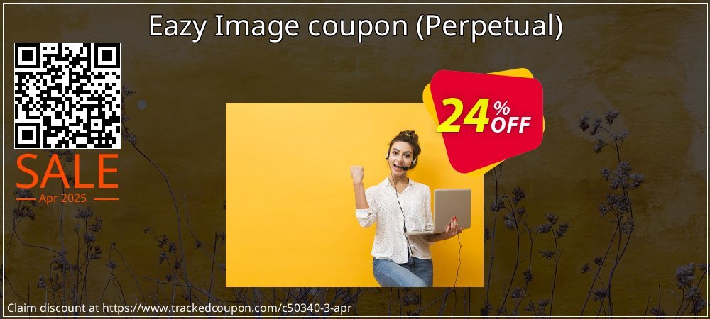 Eazy Image coupon - Perpetual  coupon on Easter Day promotions