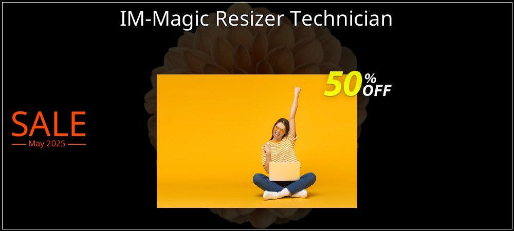 IM-Magic Resizer Technician coupon on Mother's Day promotions