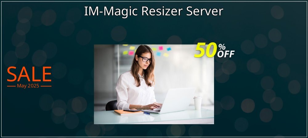 IM-Magic Resizer Server coupon on Easter Day sales