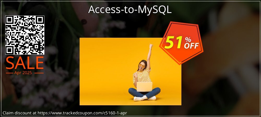 Access-to-MySQL coupon on World Party Day super sale