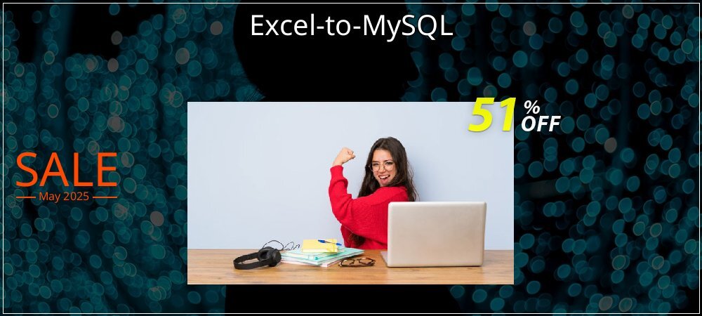 Excel-to-MySQL coupon on April Fools' Day promotions