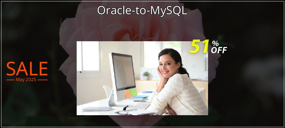 Oracle-to-MySQL coupon on Easter Day offering sales