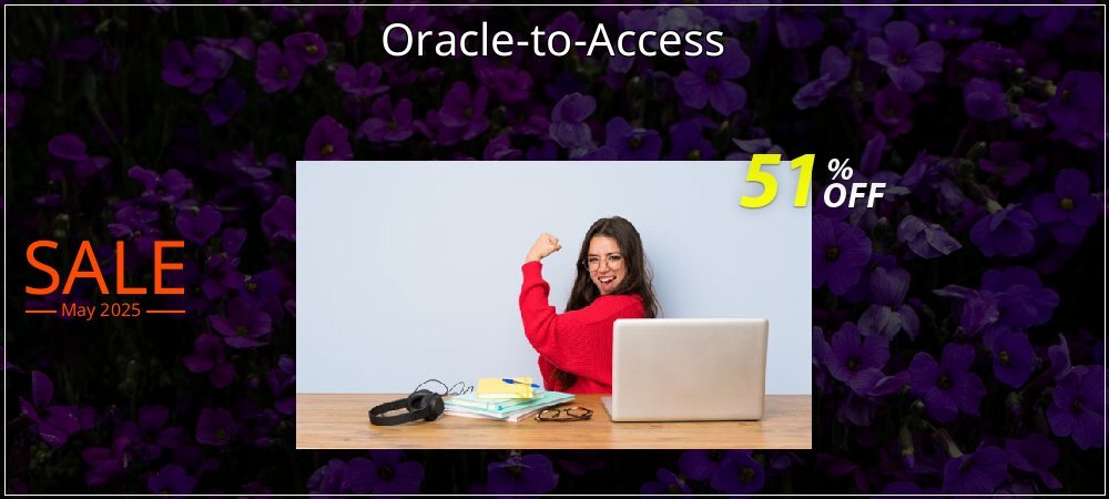 Oracle-to-Access coupon on World Password Day promotions