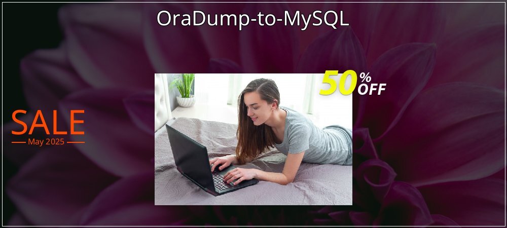 OraDump-to-MySQL coupon on Constitution Memorial Day sales