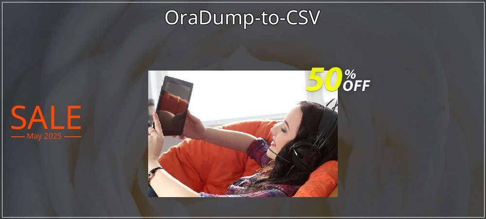 OraDump-to-CSV coupon on Tell a Lie Day offering sales