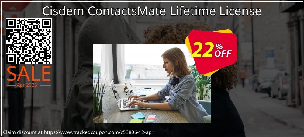 Cisdem ContactsMate Lifetime License coupon on April Fools' Day sales