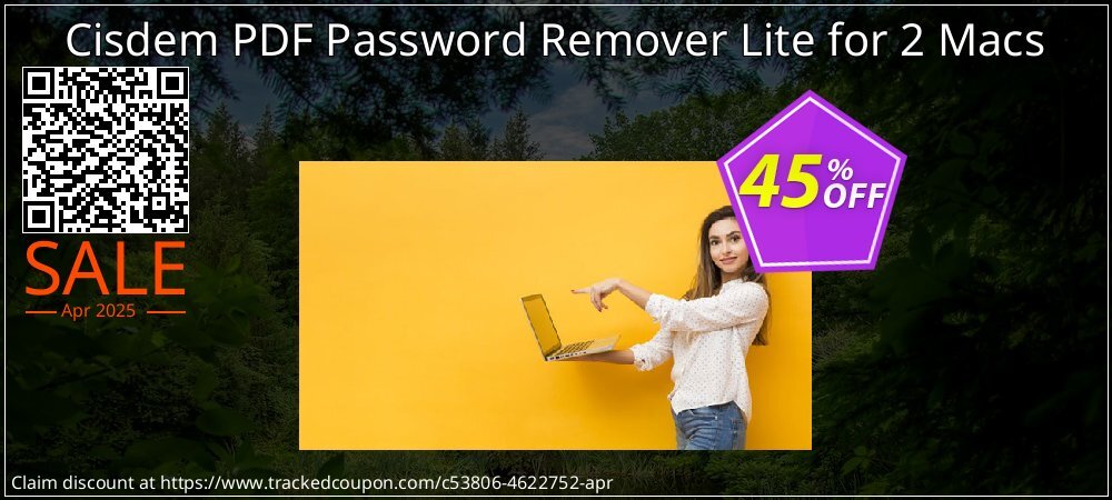 Cisdem PDF Password Remover Lite for 2 Macs coupon on April Fools' Day discounts