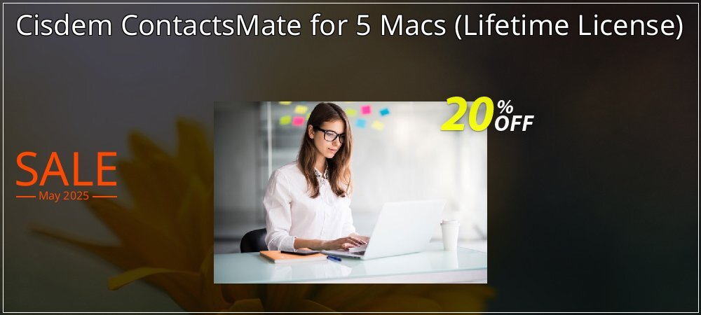 Cisdem ContactsMate for 5 Macs - Lifetime License  coupon on World Whisky Day offering discount