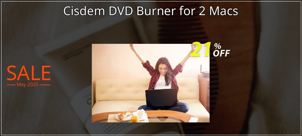 Cisdem DVD Burner for 2 Macs coupon on Mother's Day sales