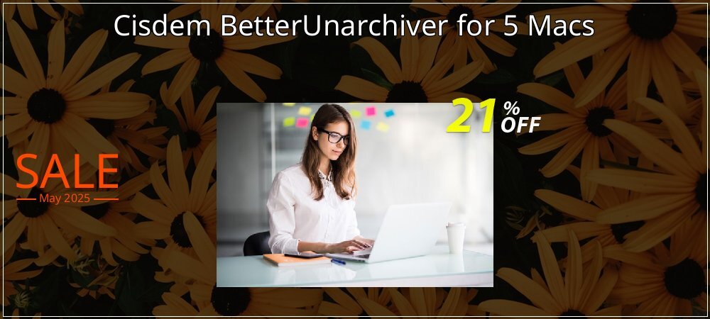 Cisdem BetterUnarchiver for 5 Macs coupon on April Fools Day offering sales