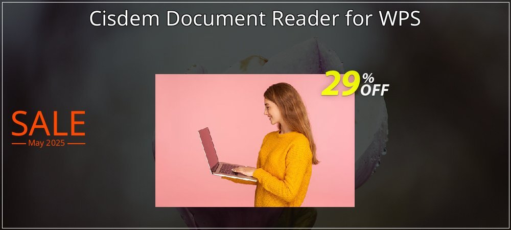 Cisdem Document Reader for WPS coupon on Tell a Lie Day offering sales