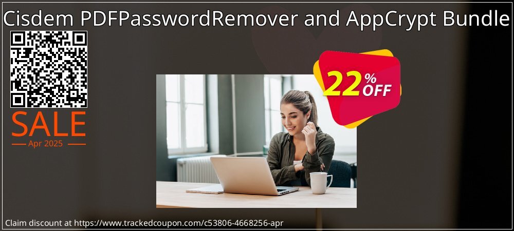 Cisdem PDFPasswordRemover and AppCrypt Bundle coupon on World Party Day discounts