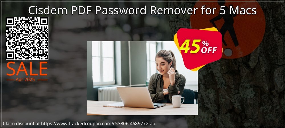 Cisdem PDF Password Remover for 5 Macs coupon on Working Day offering sales
