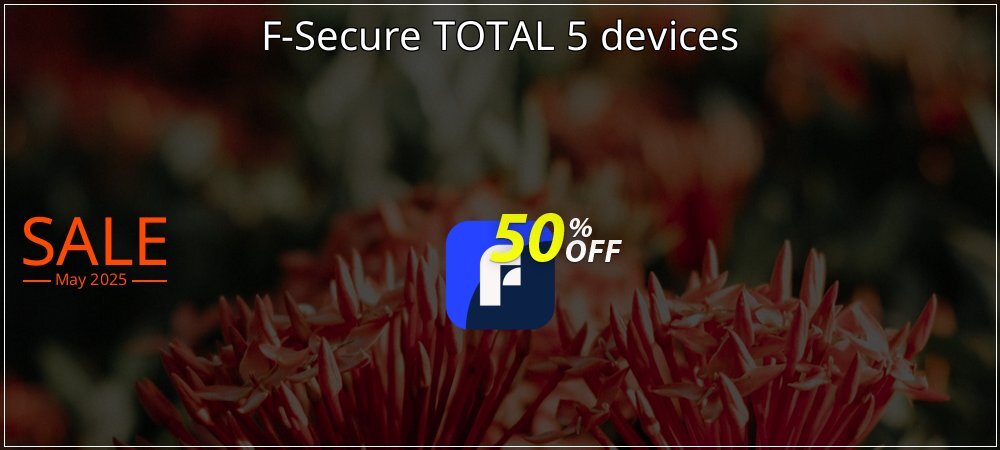 F-Secure TOTAL 5 devices coupon on Constitution Memorial Day discount
