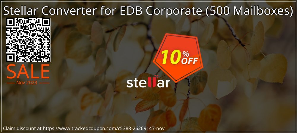 Stellar Converter for EDB Corporate - 500 Mailboxes  coupon on World Wildlife Day promotions