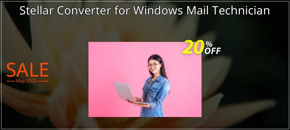 Stellar Converter for Windows Mail Technician coupon on World Backup Day deals