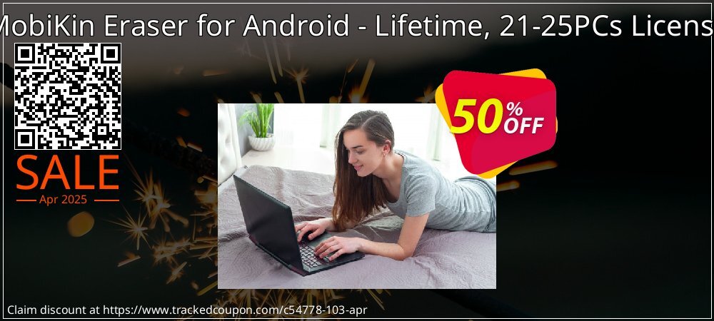 MobiKin Eraser for Android - Lifetime, 21-25PCs License coupon on Constitution Memorial Day offer