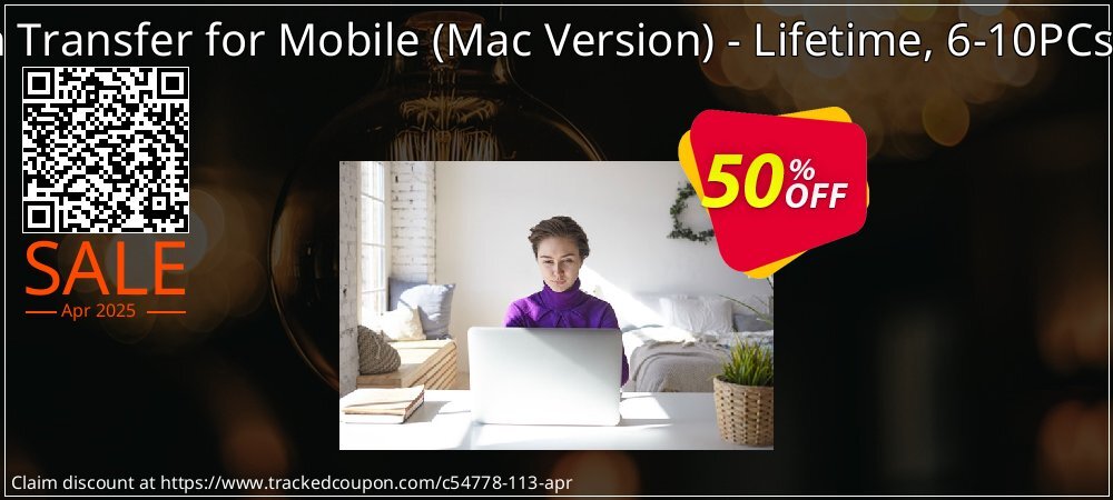 MobiKin Transfer for Mobile - Mac Version - Lifetime, 6-10PCs License coupon on Easter Day offer