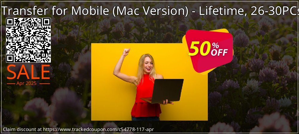 MobiKin Transfer for Mobile - Mac Version - Lifetime, 26-30PCs License coupon on April Fools' Day super sale