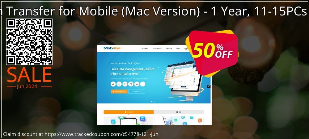 MobiKin Transfer for Mobile - Mac Version - 1 Year, 11-15PCs License coupon on World Whisky Day offer