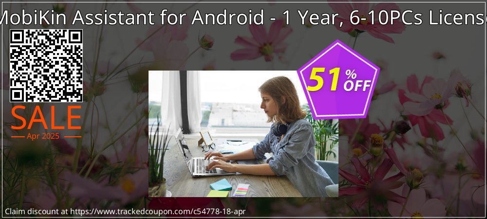 MobiKin Assistant for Android - 1 Year, 6-10PCs License coupon on Virtual Vacation Day offering sales