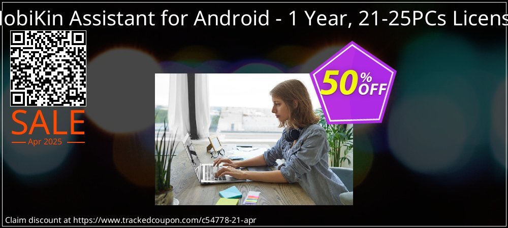 MobiKin Assistant for Android - 1 Year, 21-25PCs License coupon on World Party Day sales