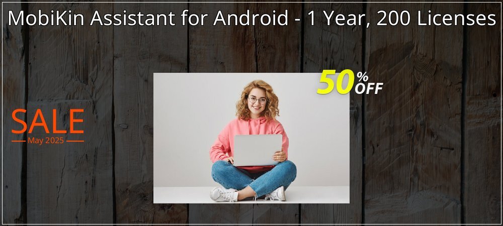 MobiKin Assistant for Android - 1 Year, 200 Licenses coupon on Mother Day offer