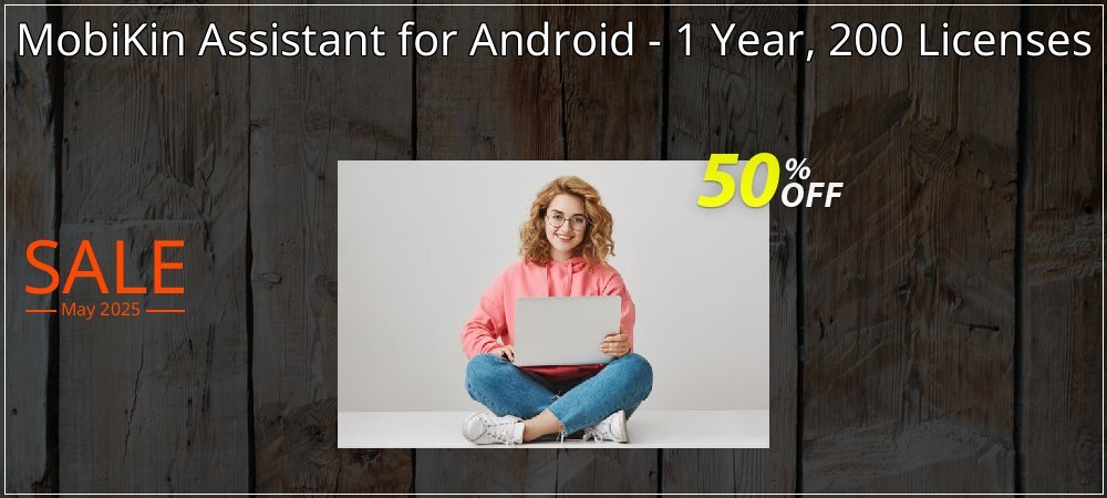 MobiKin Assistant for Android - 1 Year, 200 Licenses coupon on National Walking Day deals