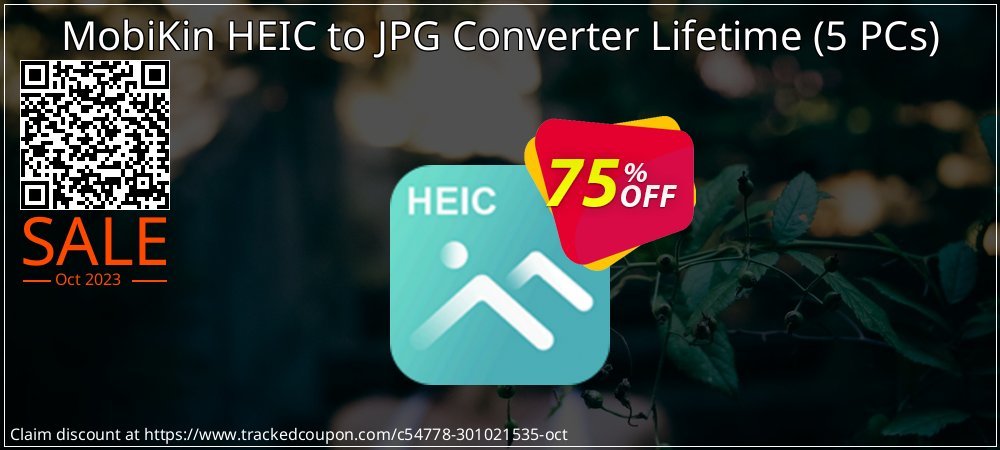 MobiKin HEIC to JPG Converter Lifetime - 5 PCs  coupon on Mother Day sales