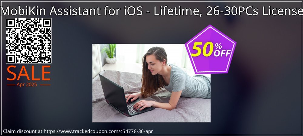 MobiKin Assistant for iOS - Lifetime, 26-30PCs License coupon on World Party Day super sale