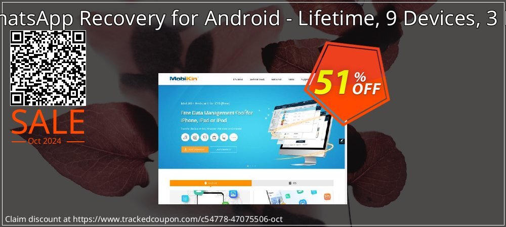 MobiKin WhatsApp Recovery for Android - Lifetime, 9 Devices, 3 PCs License coupon on National Loyalty Day offering sales
