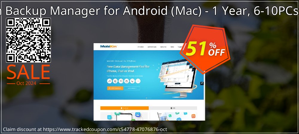 MobiKin Backup Manager for Android - Mac - 1 Year, 6-10PCs License coupon on National Loyalty Day discounts