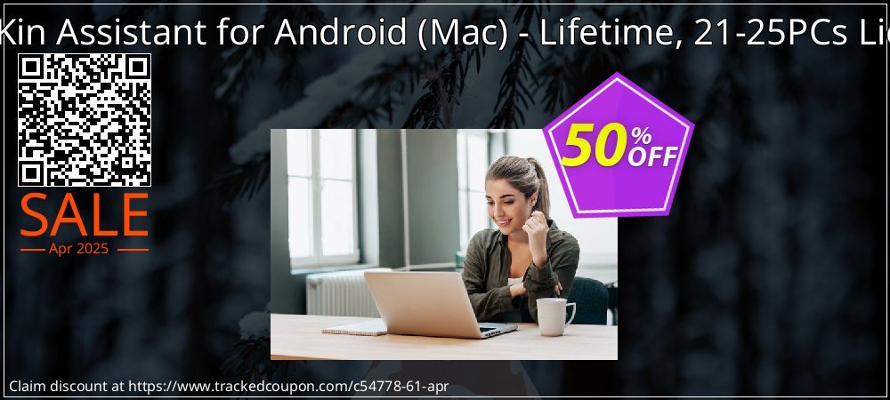 MobiKin Assistant for Android - Mac - Lifetime, 21-25PCs License coupon on World Party Day offering discount