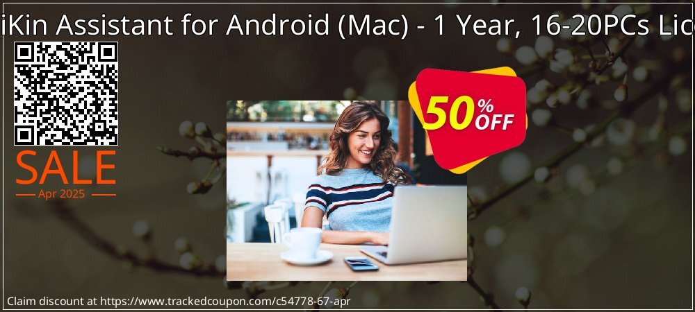MobiKin Assistant for Android - Mac - 1 Year, 16-20PCs License coupon on Working Day offer