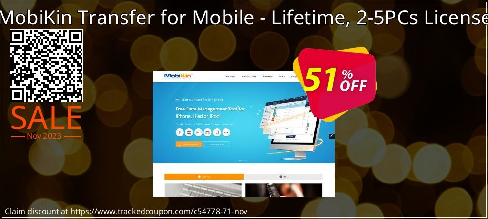 Get 50% OFF MobiKin Transfer for Mobile - Lifetime, 2-5PCs License sales