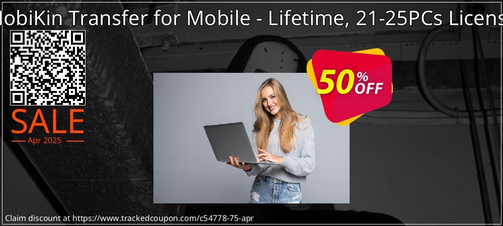 MobiKin Transfer for Mobile - Lifetime, 21-25PCs License coupon on Mother Day deals