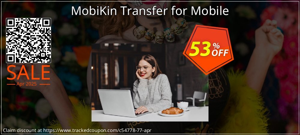 MobiKin Transfer for Mobile - 1 Year, 1 PC License coupon on April Fools' Day offer