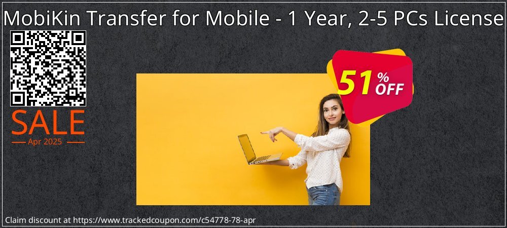 MobiKin Transfer for Mobile - 1 Year, 2-5 PCs License coupon on Constitution Memorial Day offering discount